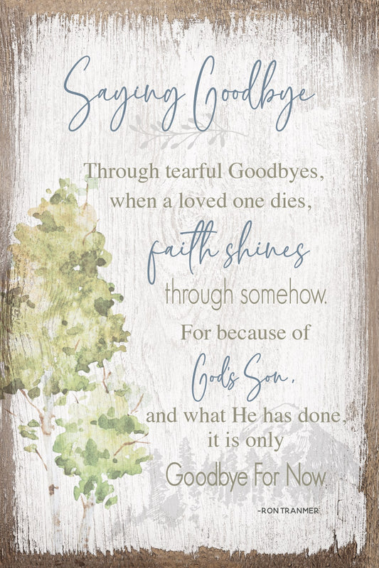 Plaque-Timeless Sentiments-Saying Goodbye (6 x 9)
