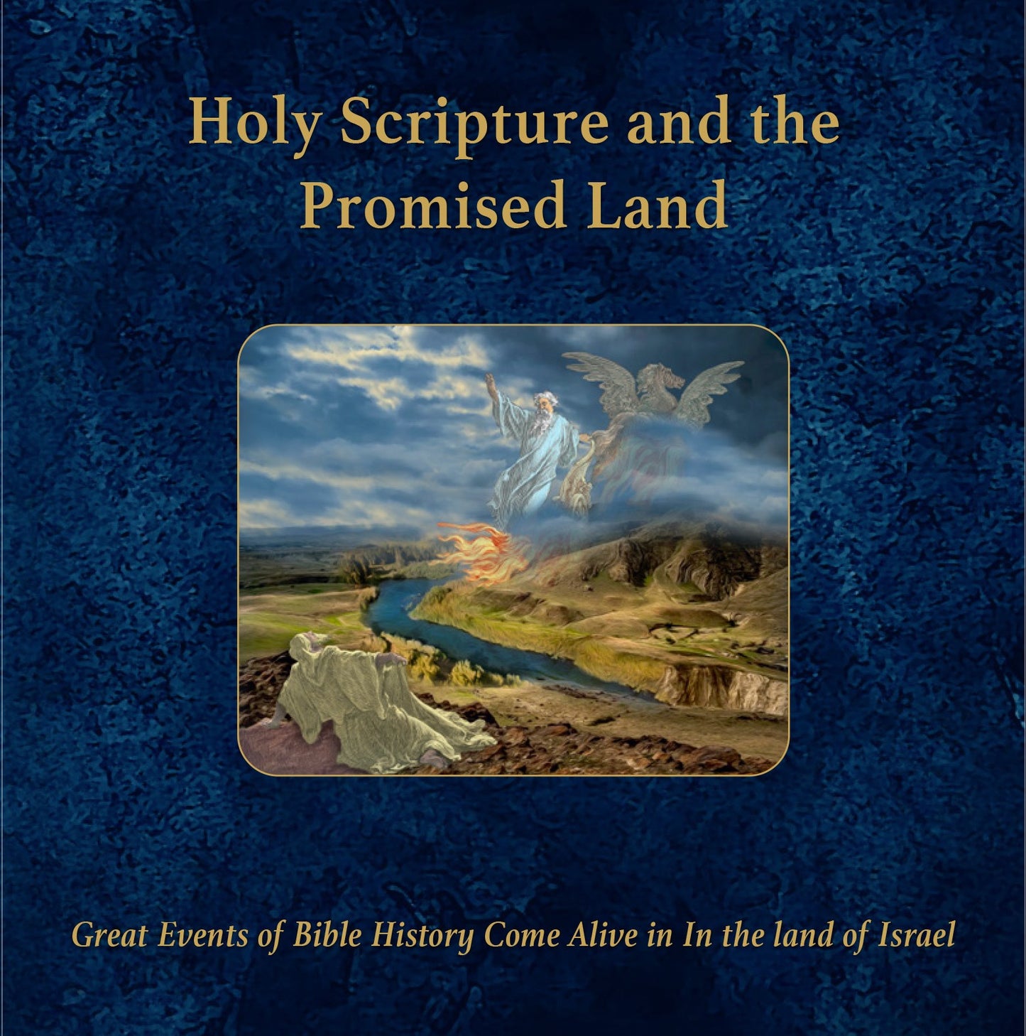 Holy Scripture And The Promised Land (#7781)