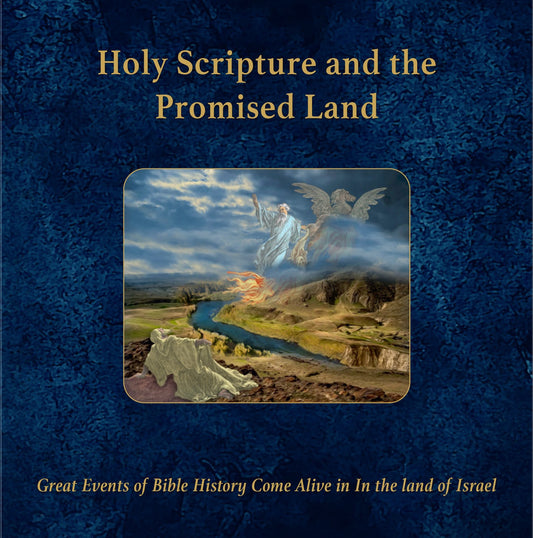 Holy Scripture And The Promised Land (#7781)