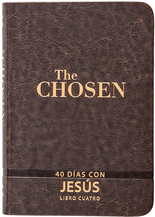 Los Elegidos: Libro Cuatro (The Chosen: Book Four)