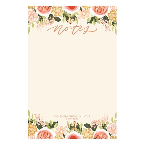 Notepad-Do Everything In Love (4" x 6")