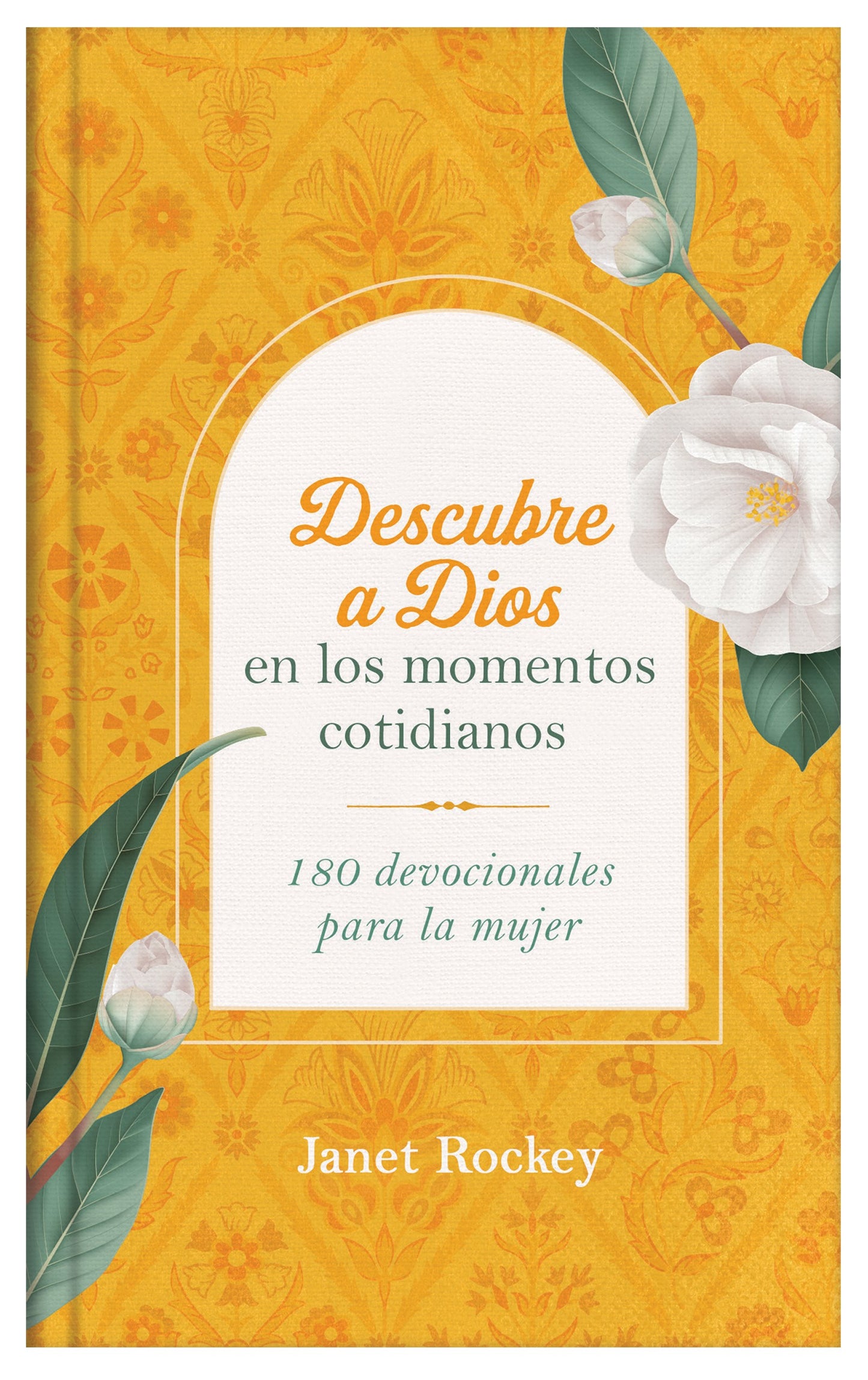 Descubre a Dios en Los Momentos Cotidianos (Discovering God In Everyday Moments)