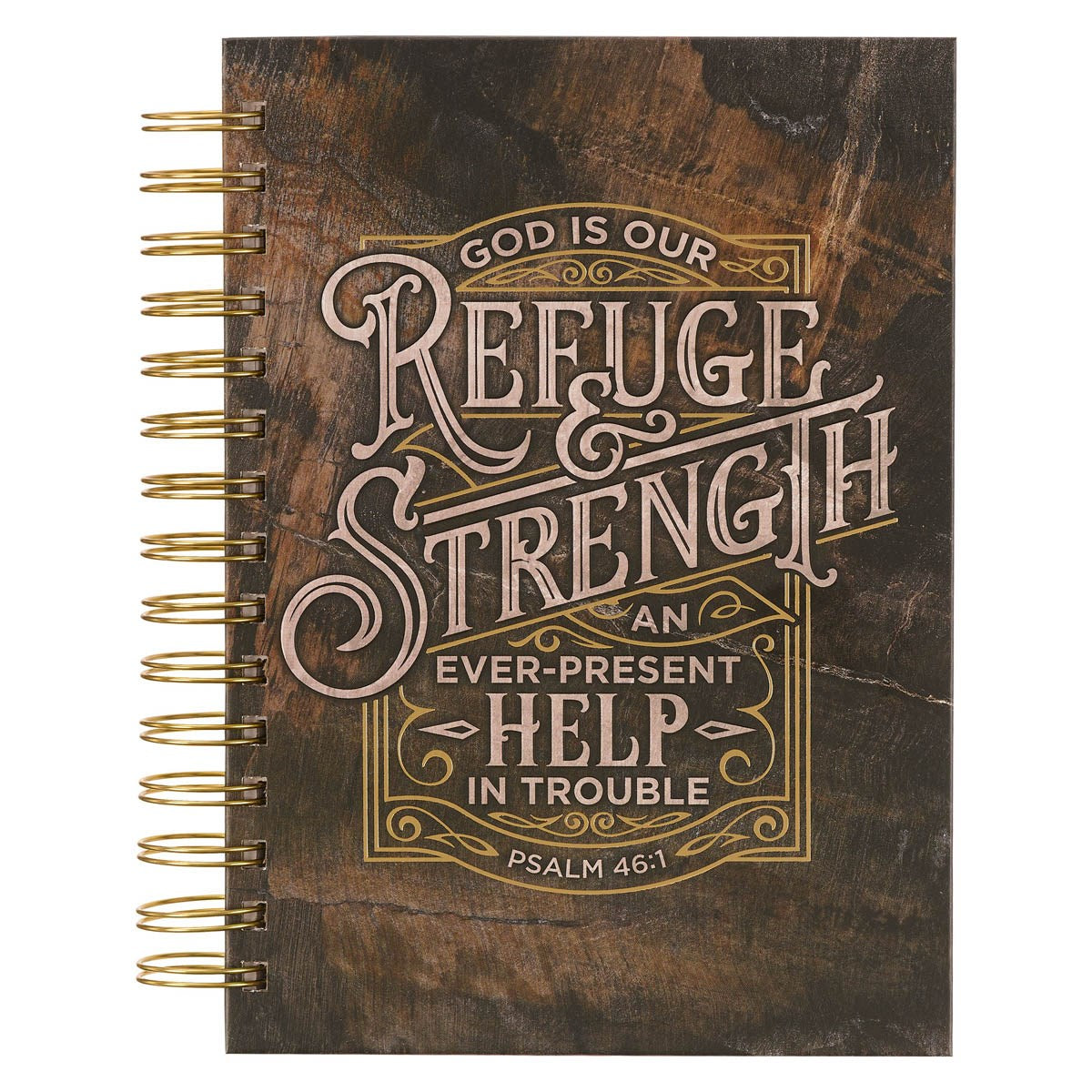 Journal-Wirebound-God Is Our Refuge and Strength Psalm 46:1-Brown