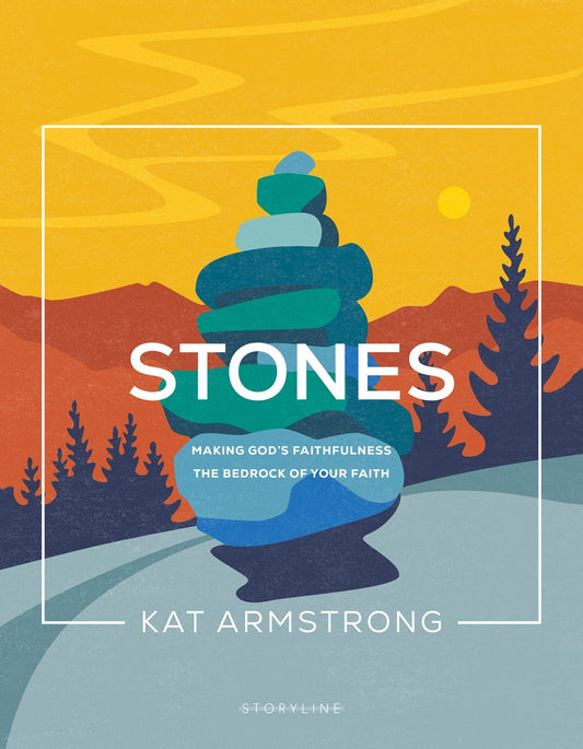 Stones (Storyline Bible Studies #4)