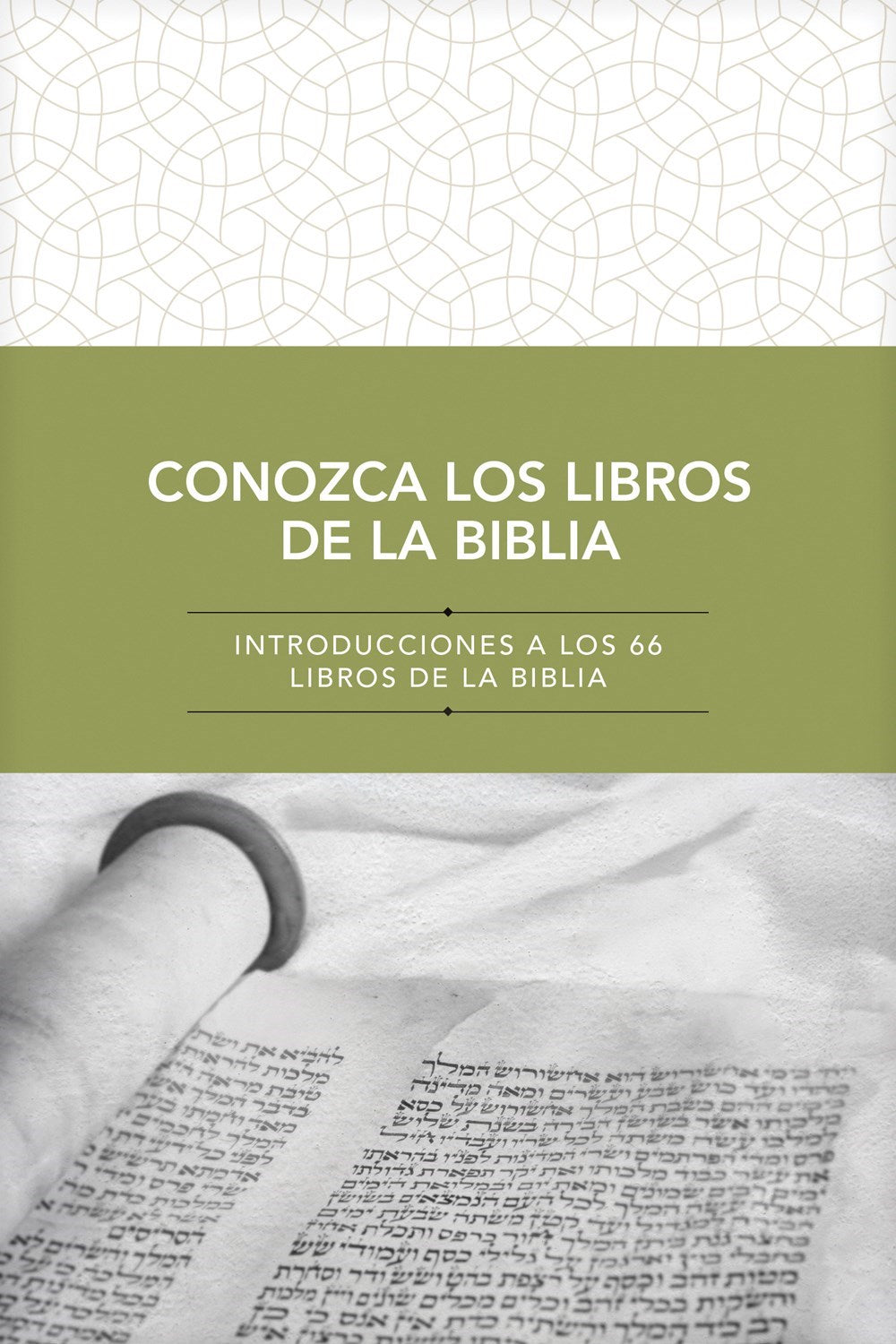 Conozca los Libros de la Biblia (Get To Know Your Bible)