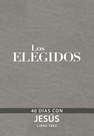 Los Elegidos - Libro Tres (The Chosen Book Three)
