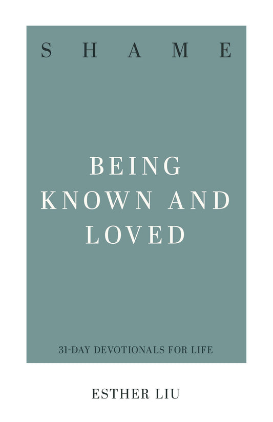 Shame (31-Day Devotionals For Life)