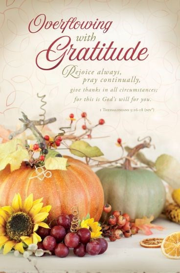Bulletin-Overflowing With Gratitude (Pack Of 100)