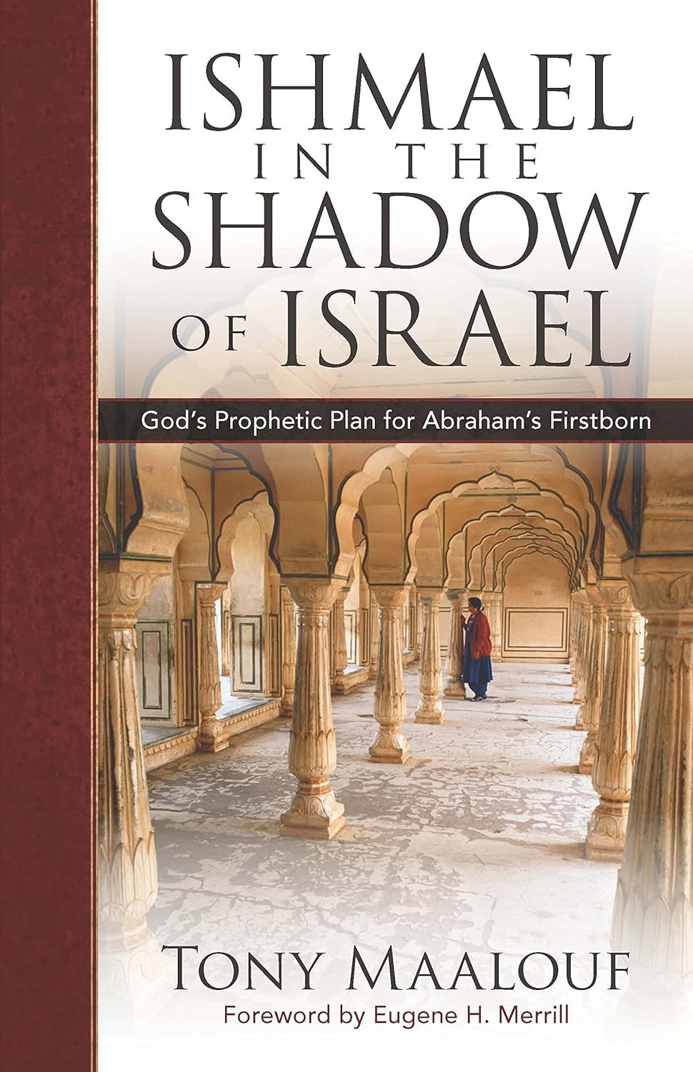 Ishmael In The Shadow Of Israel