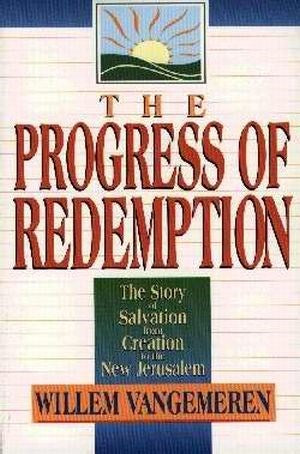 The Progress Of Redemption