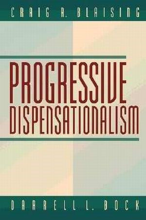 Progressive Dispensationalism