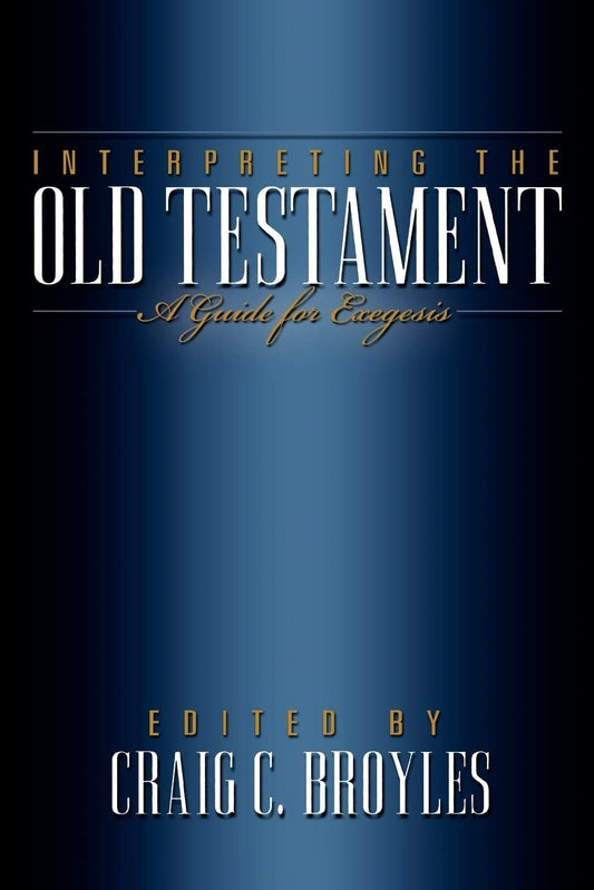 Interpreting The Old Testament