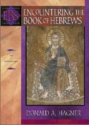 Encountering The Book Of Hebrews