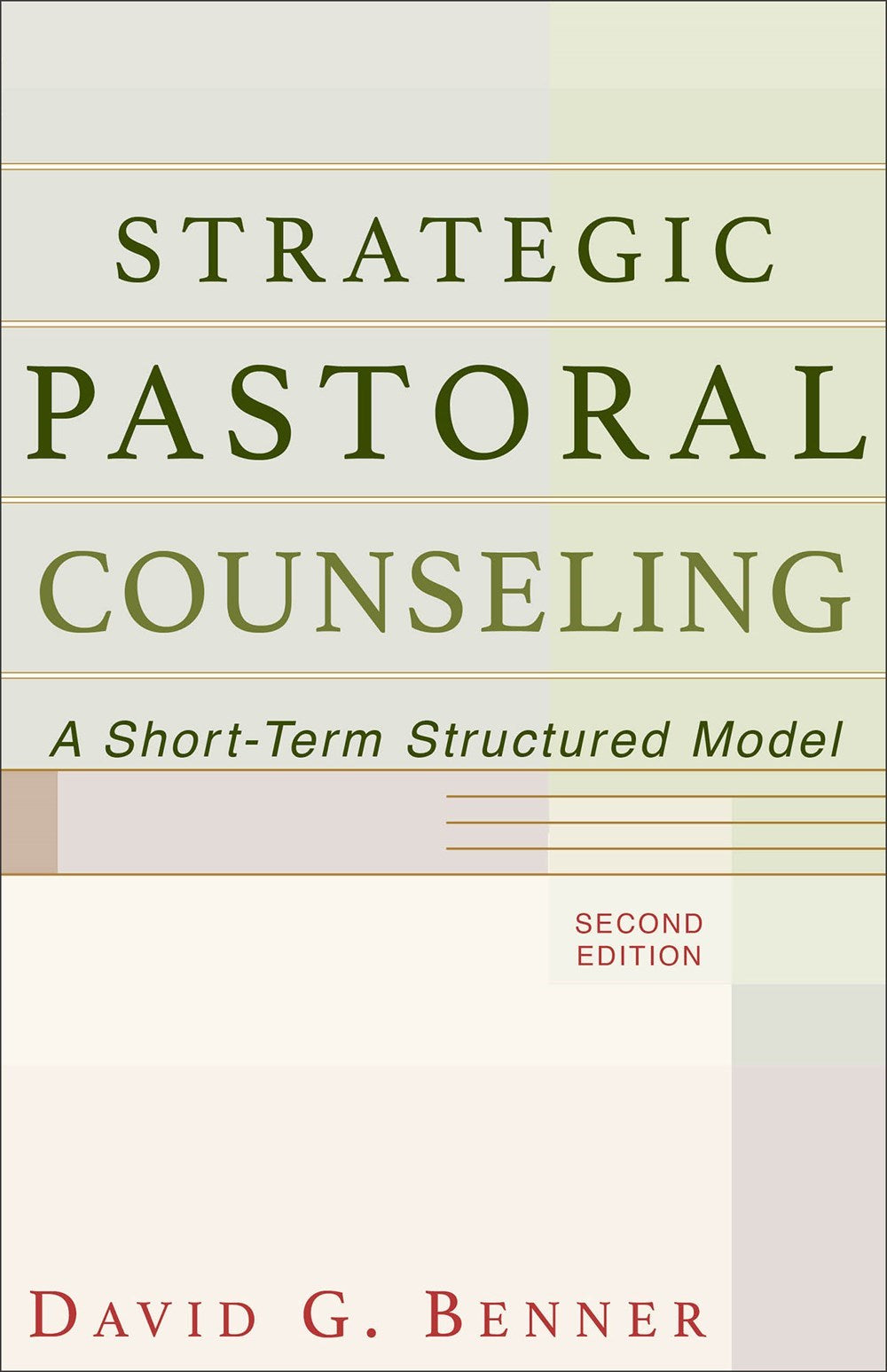 Strategic Pastoral Counseling (Second Edition)