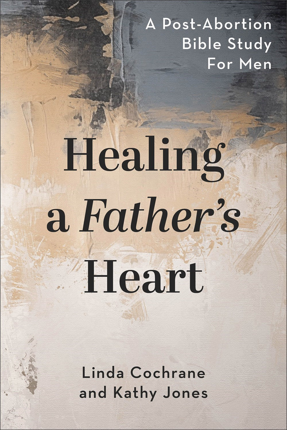 Healing A Fathers Heart