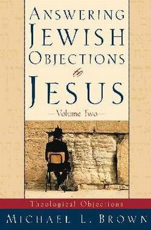 Answering Jewish Objections To Jesus 2