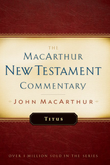 Titus (MacArthur New Testament Commentary)