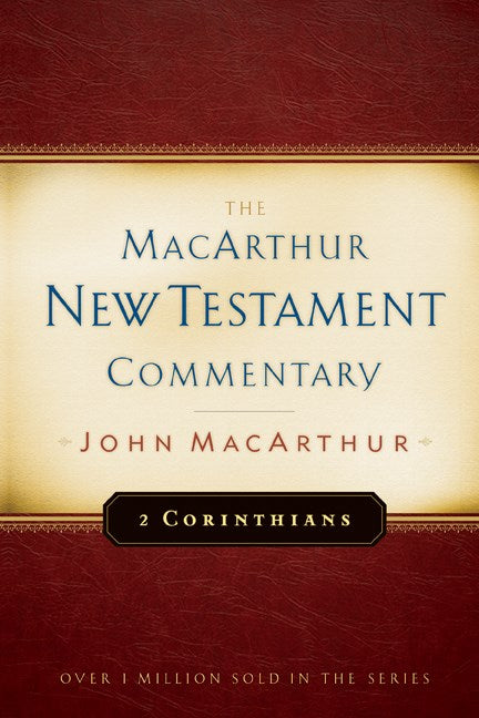 2 Corinthians (MacArthur New Testament Commentary)