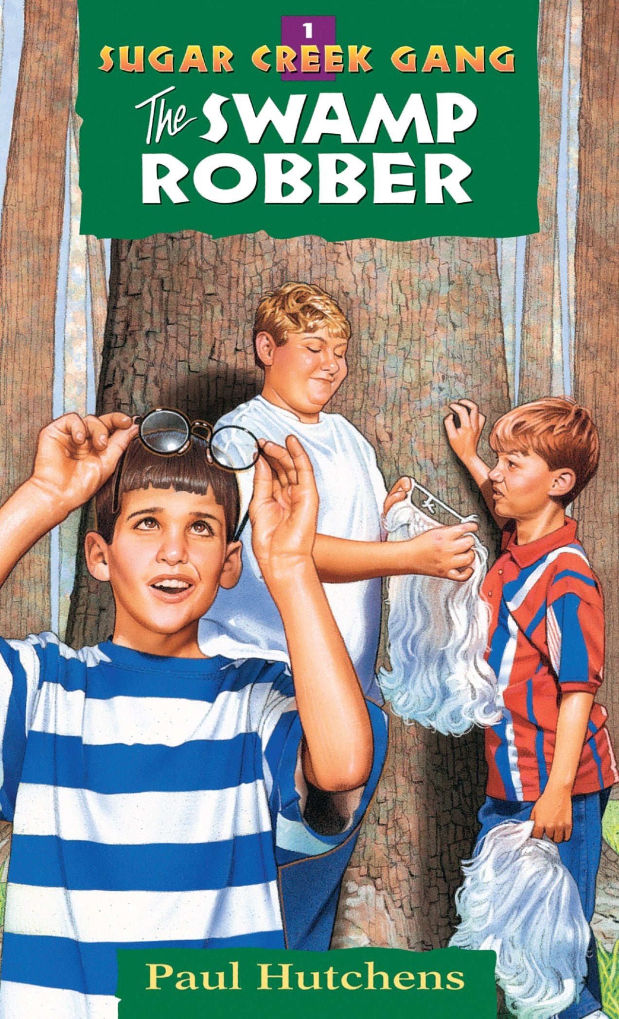 The Swamp Robber (Revised) (Sugar Creek Gang #1)