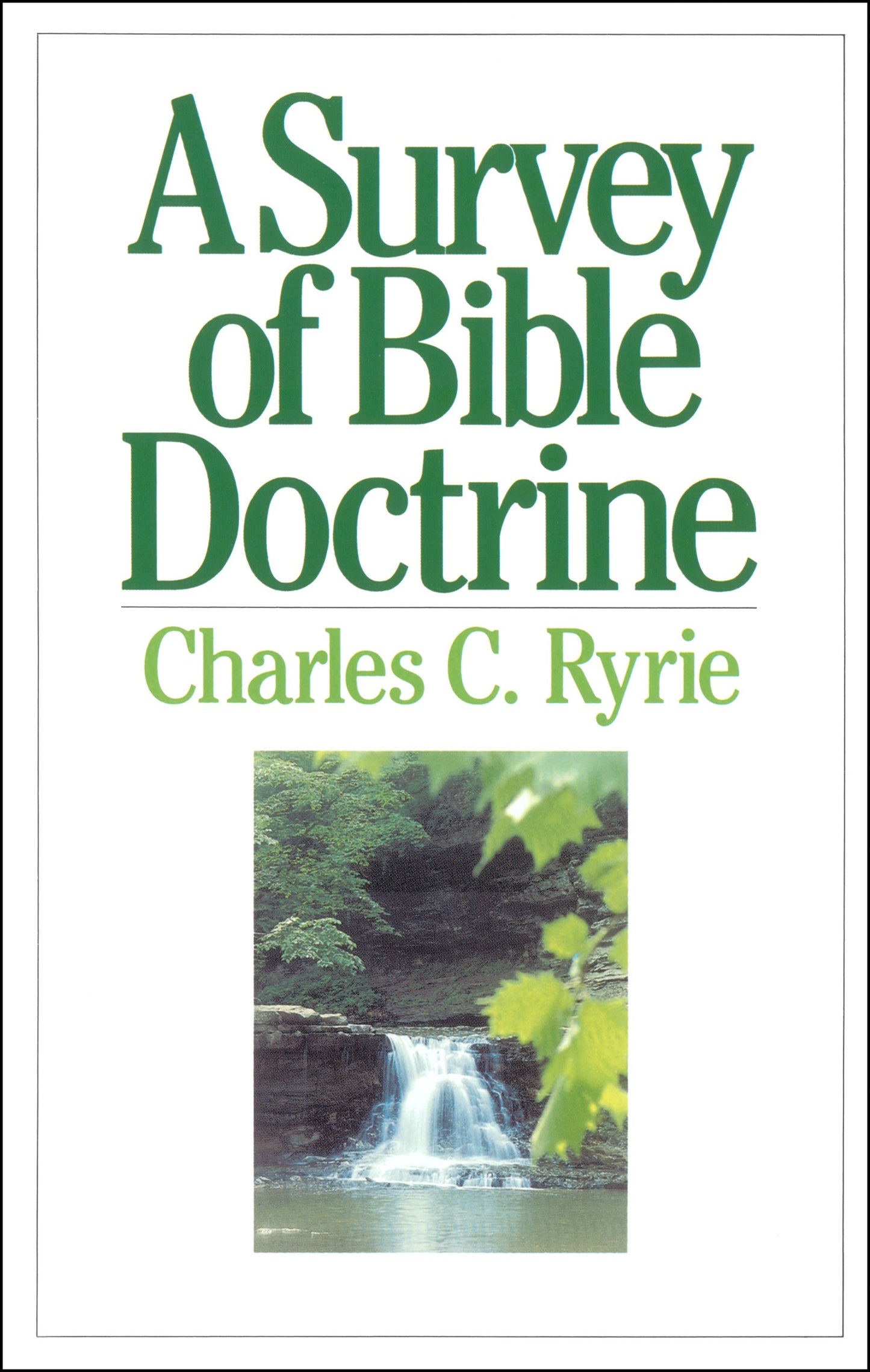 Survey Of Bible Doctrine