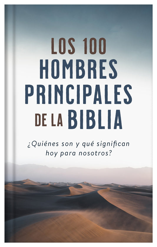 Los 100 hombres Principales de la Biblia (The Top 100 Men Of The Bible)