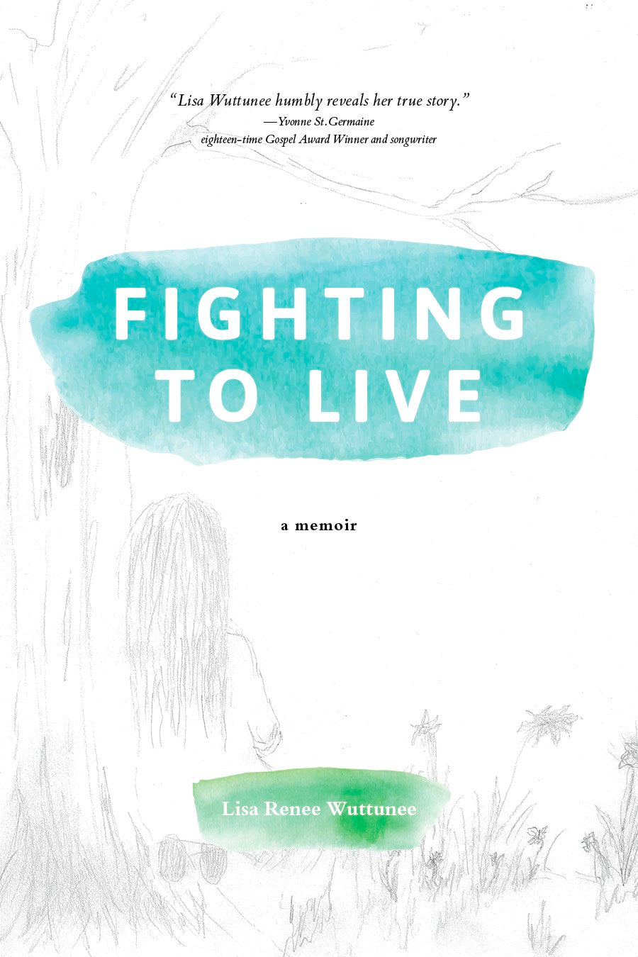 Fighting to Live