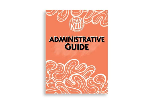 TeamKID: Adminstrative Guide