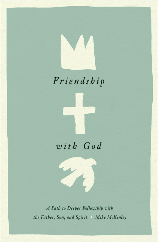Friendship With God
