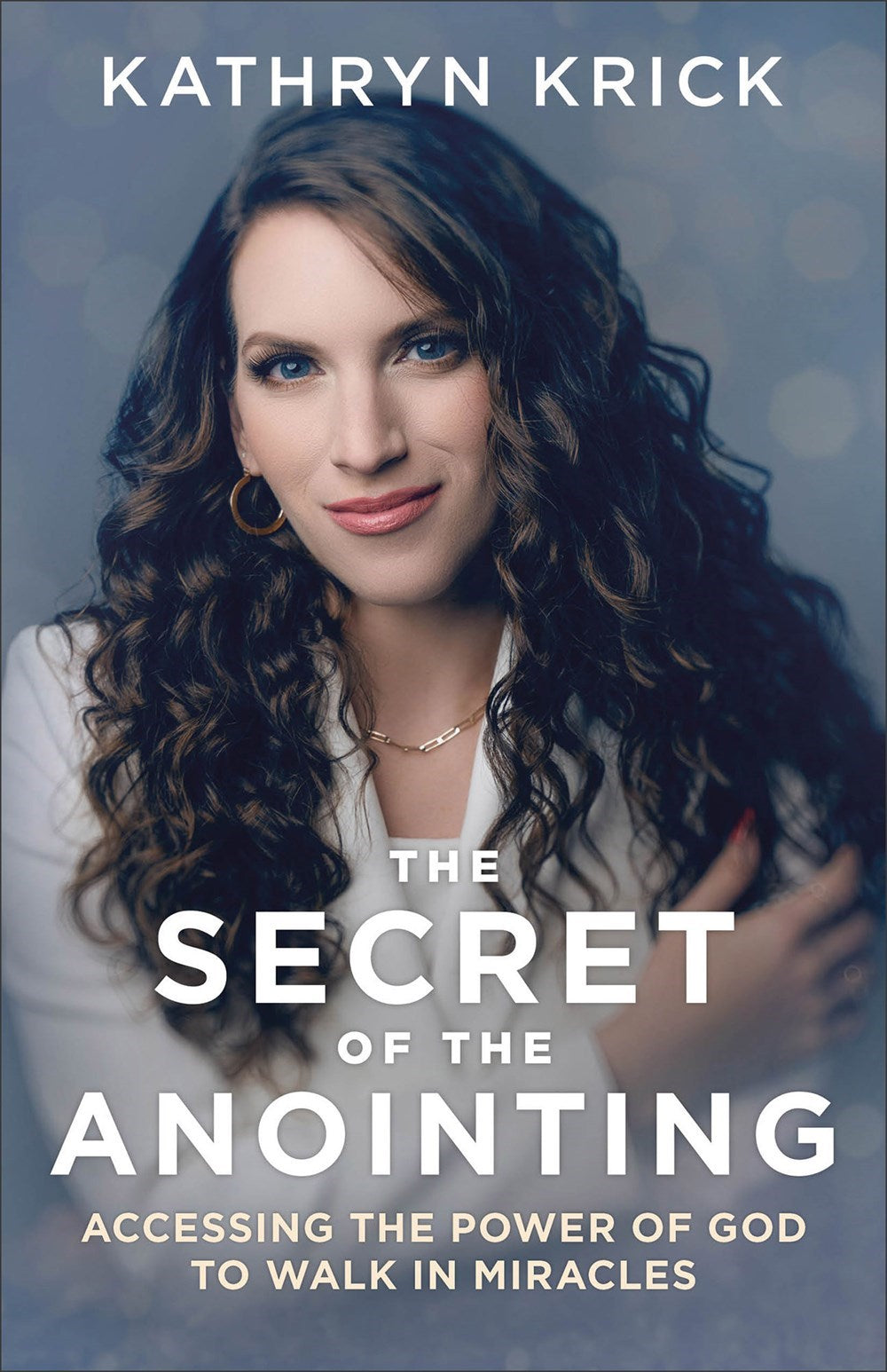 The Secret Of The Anointing