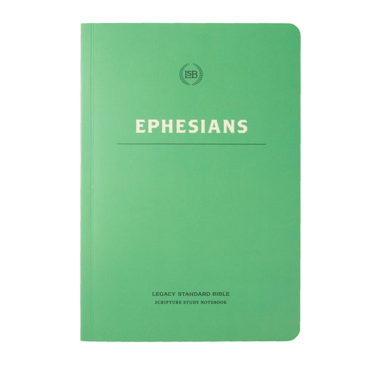 LSB Legacy Standard Bible Scripture Study Notebook: Ephesians-Softcover