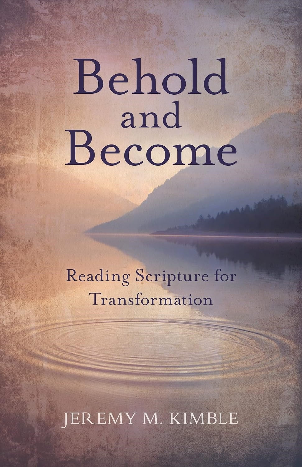 Behold And Become