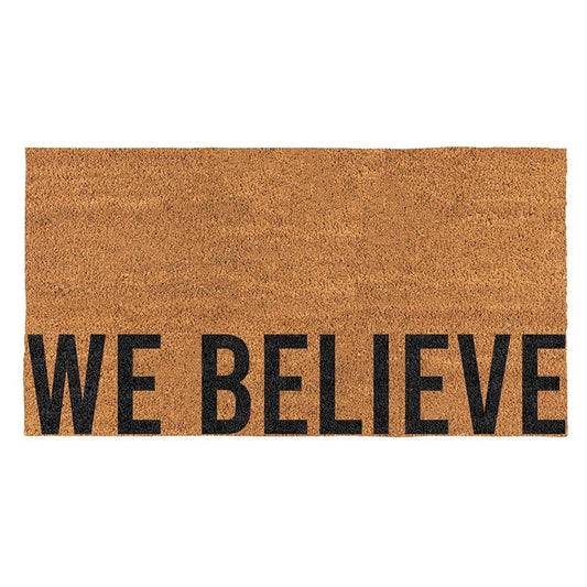 Coir Doormat-We Believe (30" x 16")