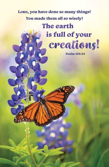 Bulletin-The Earth Is Full Of Your Creations! (Pack Of 100)