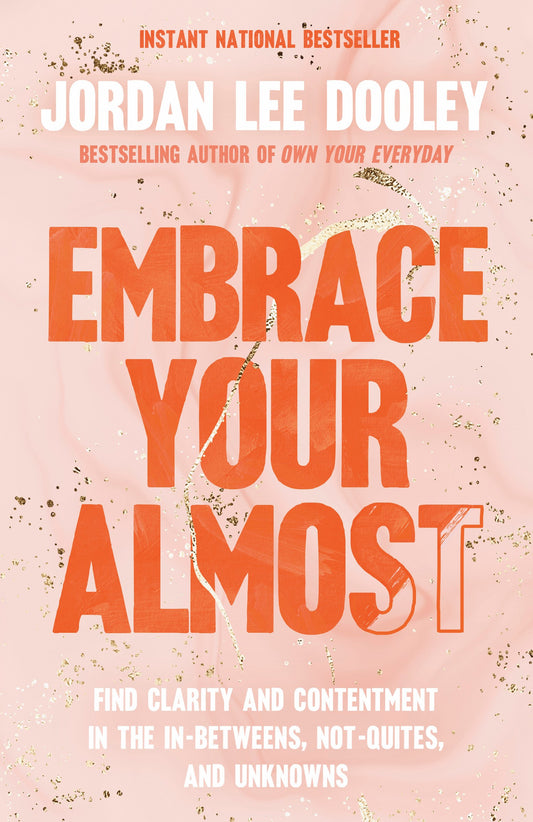 Embrace Your Almost-Softcover