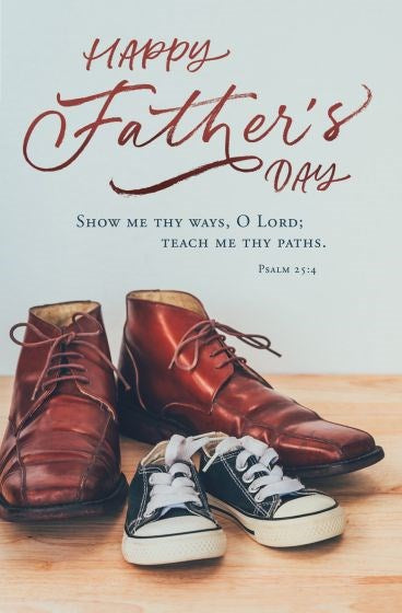 Bulletin-Happy Father's Day: Show Me Thy Ways  O Lord (Pack Of 100)