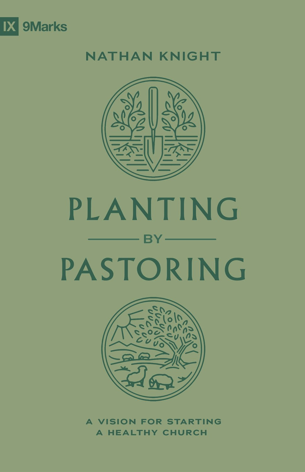 Planting By Pastoring