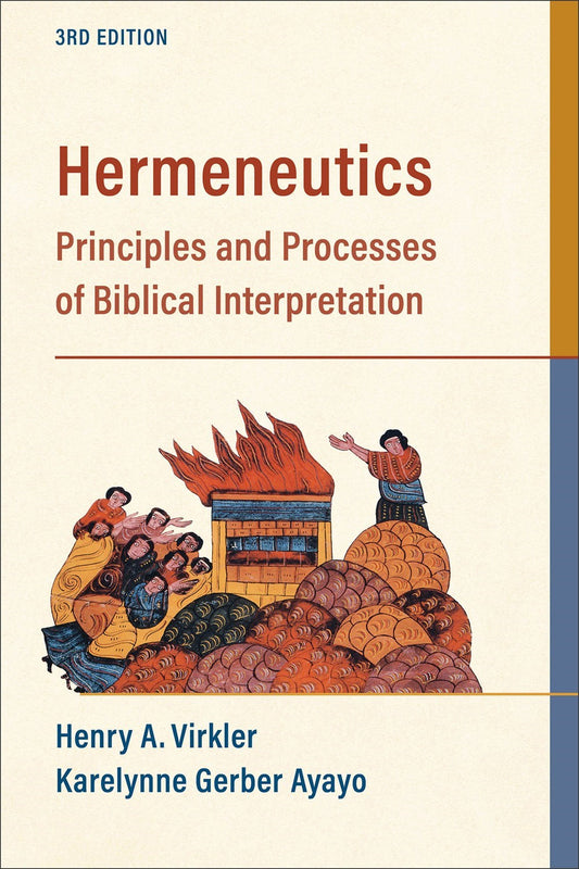 Hermeneutics (Third Edition)