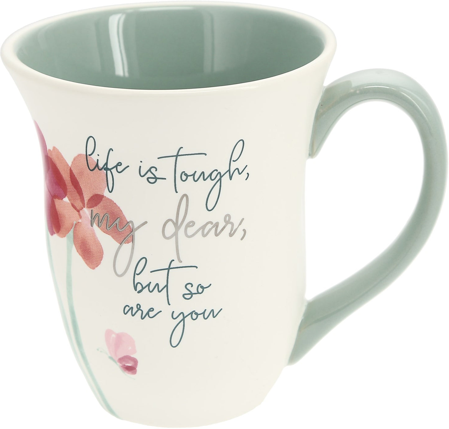 Mug-Life Is Tough...So Are You-16 oz