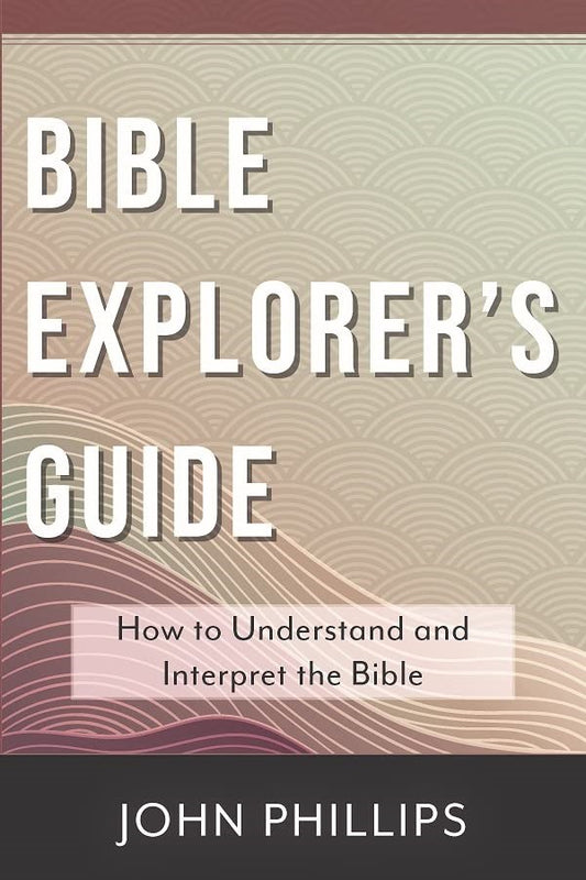 Bible Explorer's Guide (New Cover)