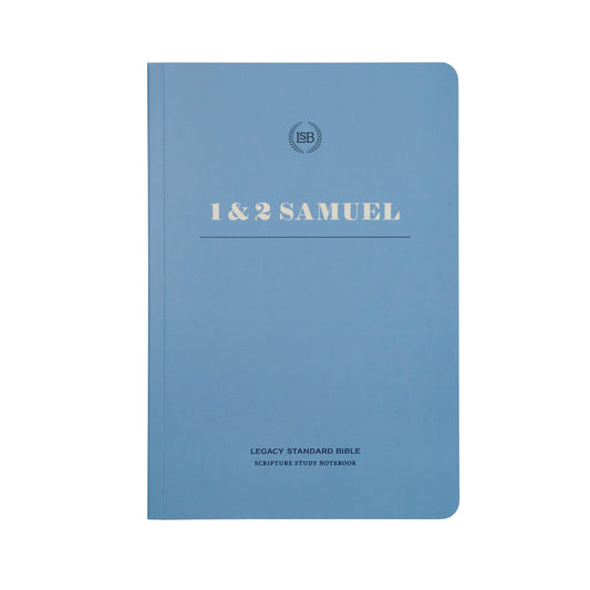 LSB Legacy Standard Bible Scripture Study Notebook: 1 & 2 Samuel-Softcover