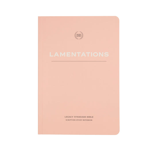 LSB Legacy Standard Bible Scripture Study Notebook: Lamentations-Softcover