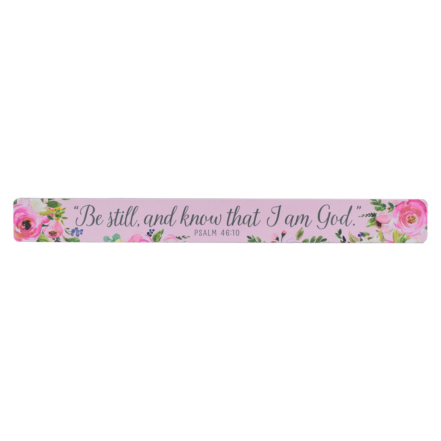 Magnetic Strip-Be Still & Know Ps. 26:10-Pink Floral (Pack Of 6)
