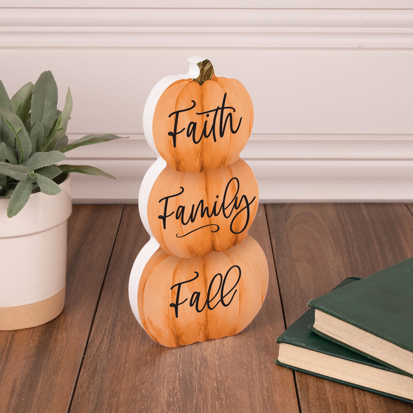 Tabletop Decor-Pumpkins-Faith Family Fall (4.25 x 8.5)