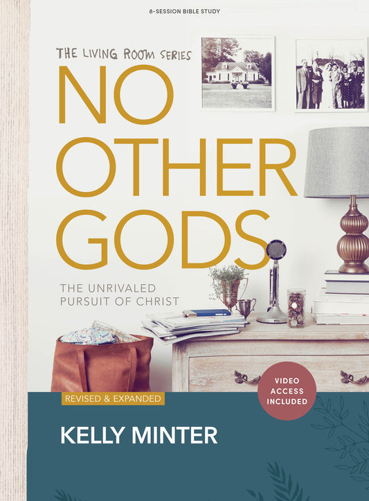 No Other Gods Bible Study Book With Video Access