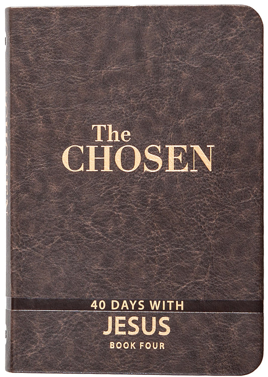 The Chosen Book Four: 40 Days With Jesus