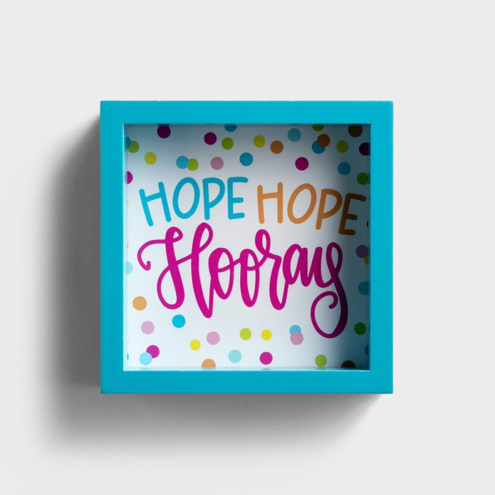 Wall Decor-Hope Hope Hooray (6 x 6)