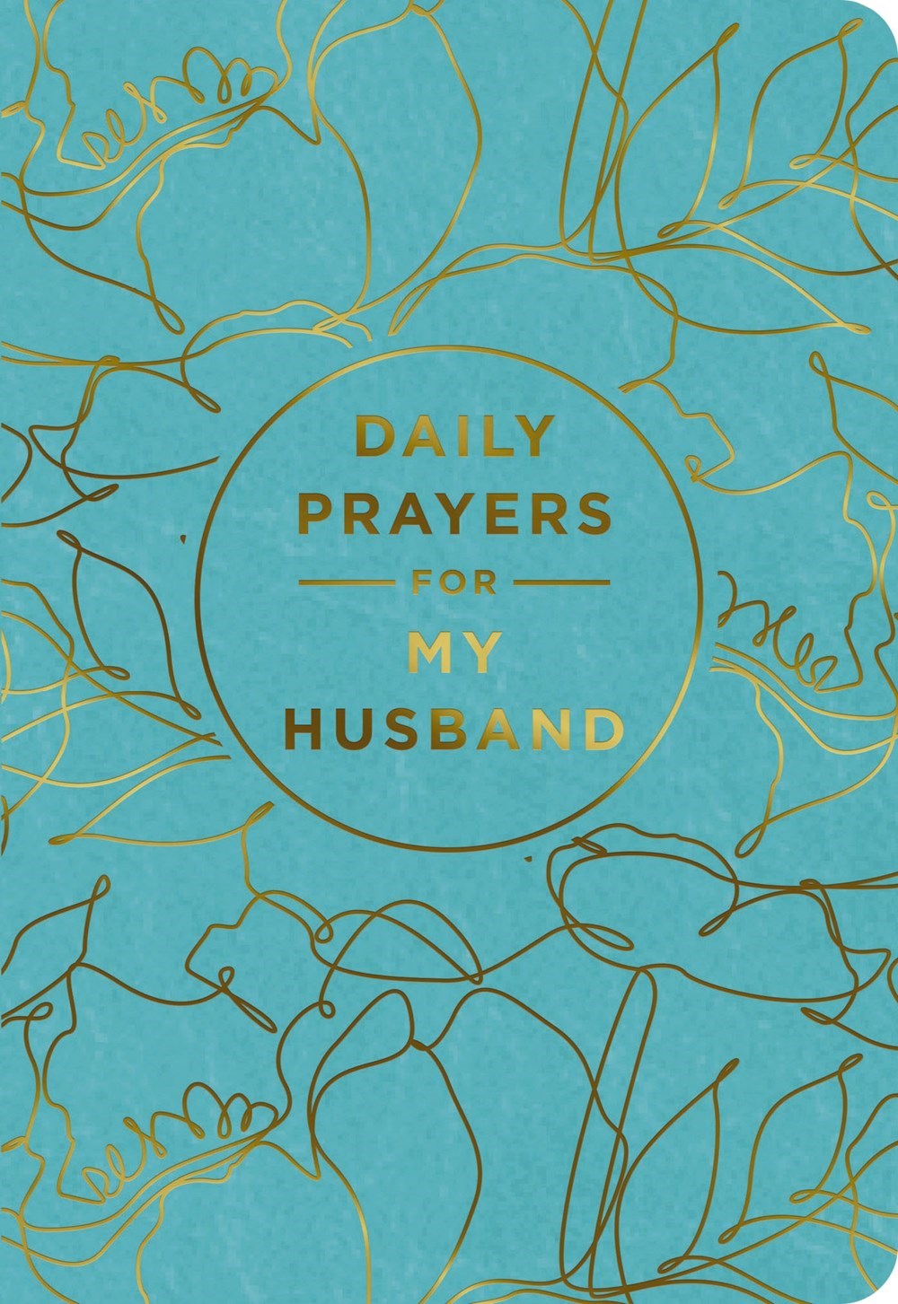 Daily Prayers For My Husband Devotional