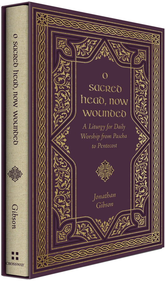 O Sacred Head  Now Wounded