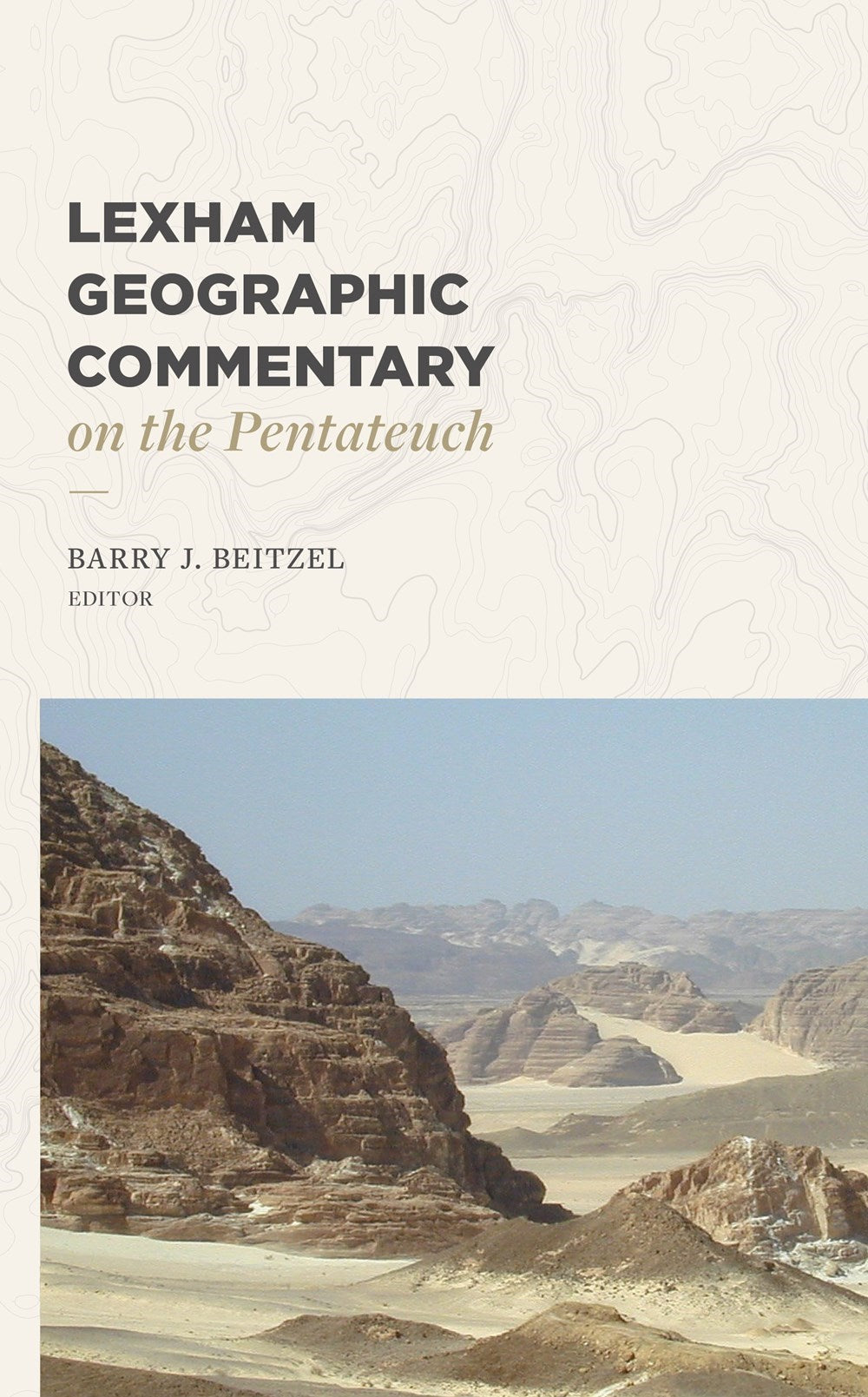 Lexham Geographic Commentary on the Pentateuch (Feb 2024)