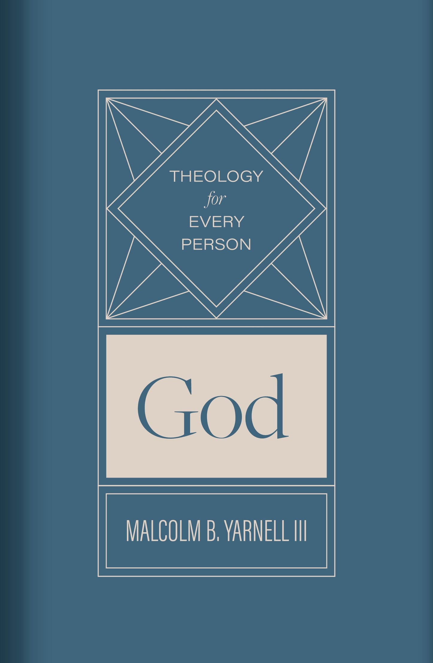 God (Theology For Every Person)